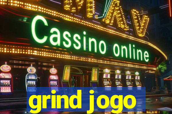 grind jogo
